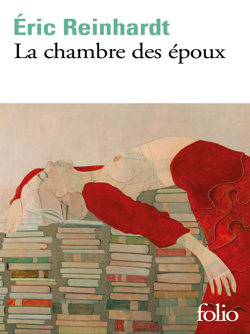 Title details for La chambre des époux by Éric Reinhardt - Wait list